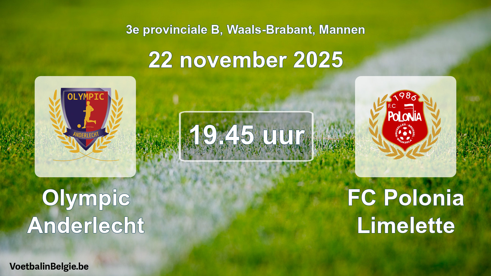 Scheduled match men football: Olympic Anderlecht - FC Polonia Limelette (22 November 2025)