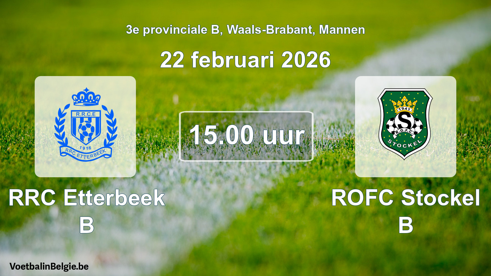 Scheduled match men football: RRC Etterbeek B - ROFC Stockel B (22 February 2026)