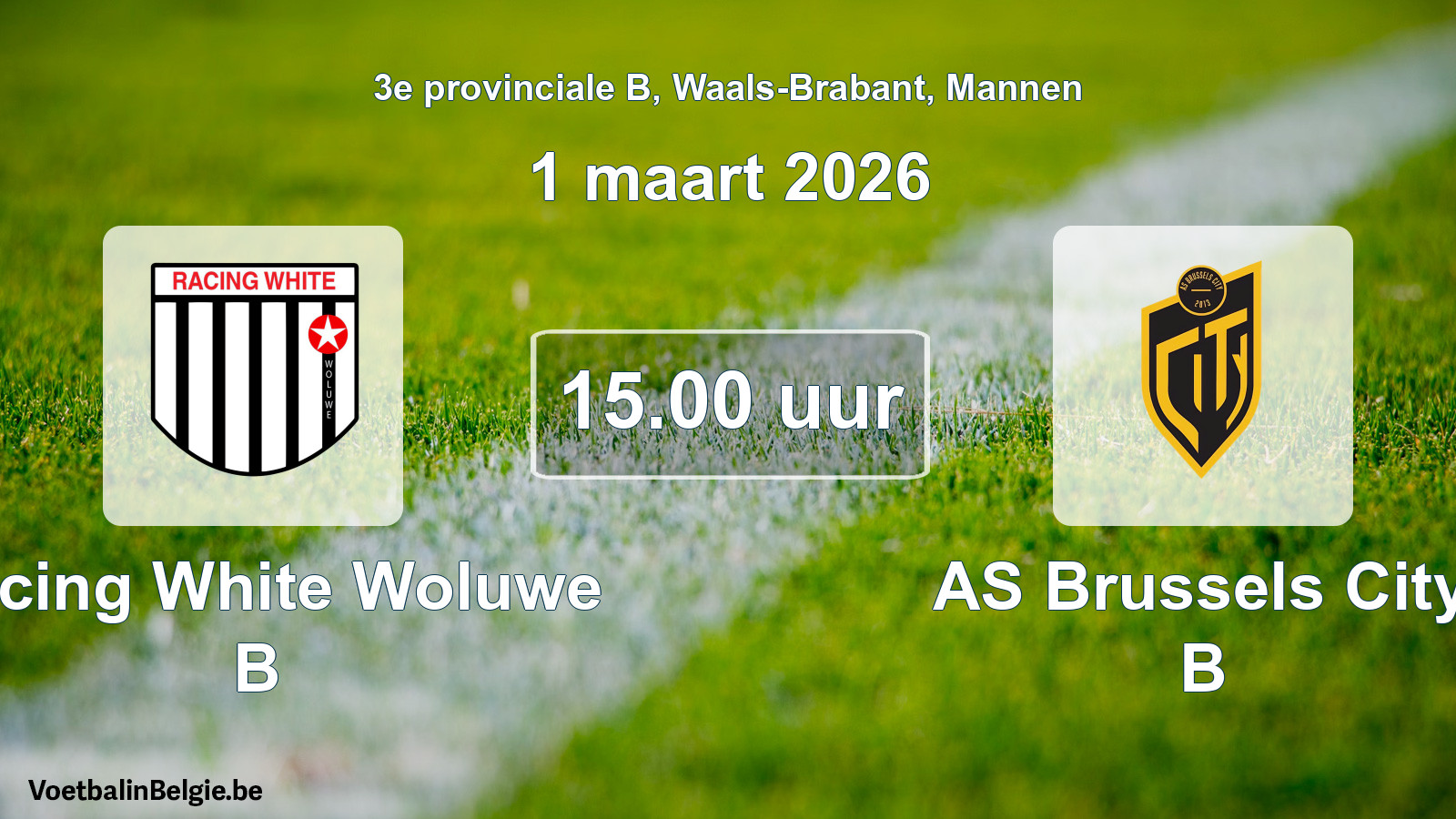 Geplande wedstrijd mannenvoetbal: Racing White Woluwe B - AS Brussels City B (1 maart 2026)