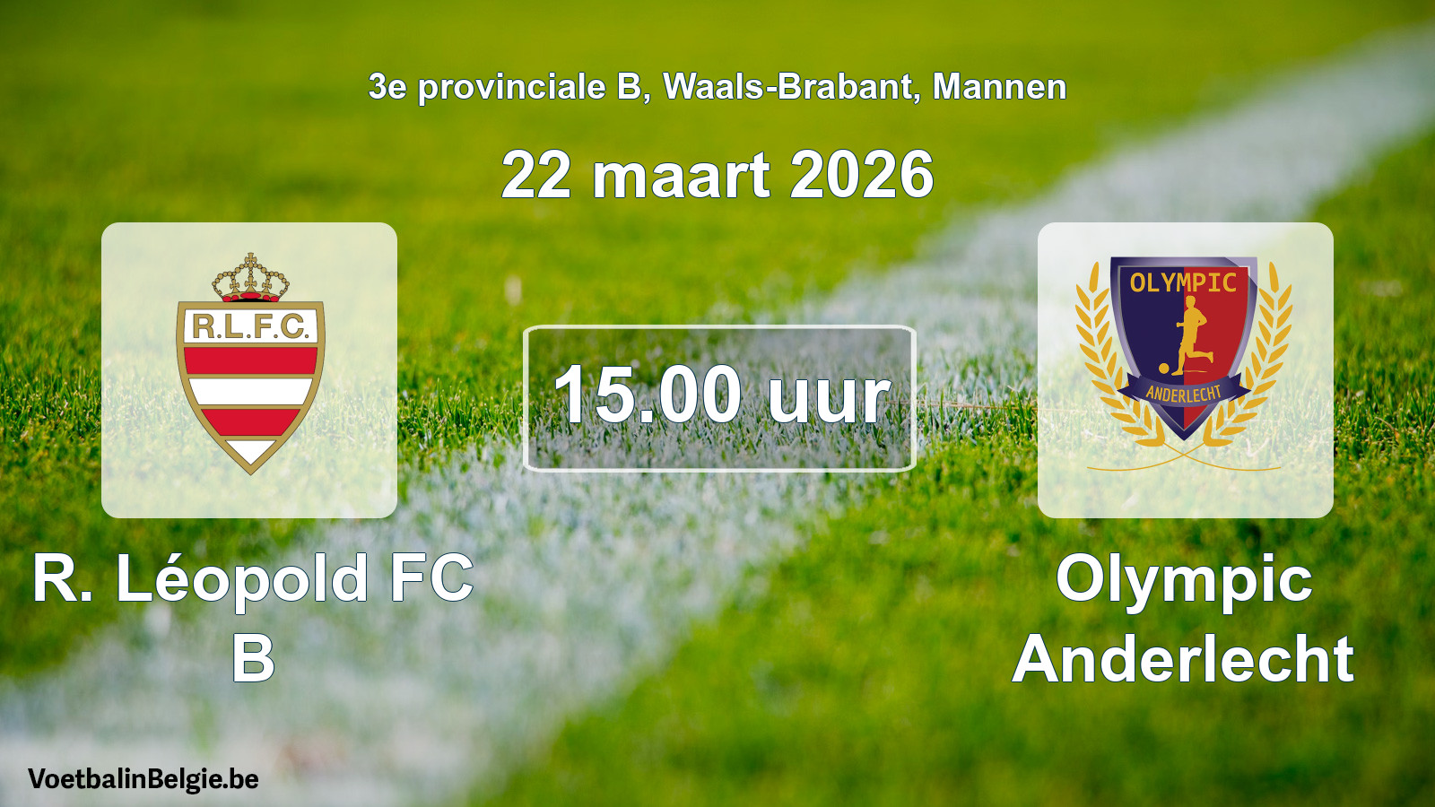 Scheduled match men football: R. Léopold FC B - Olympic Anderlecht (22 March 2026)