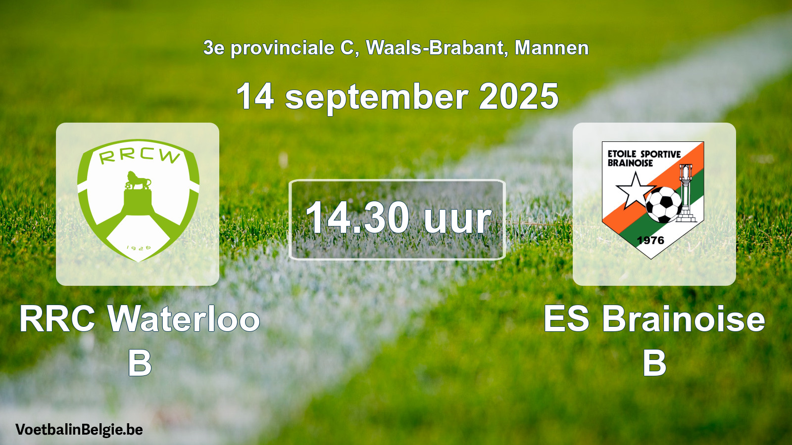 Scheduled match men football: RRC Waterloo B - ES Brainoise B (14 September 2025)