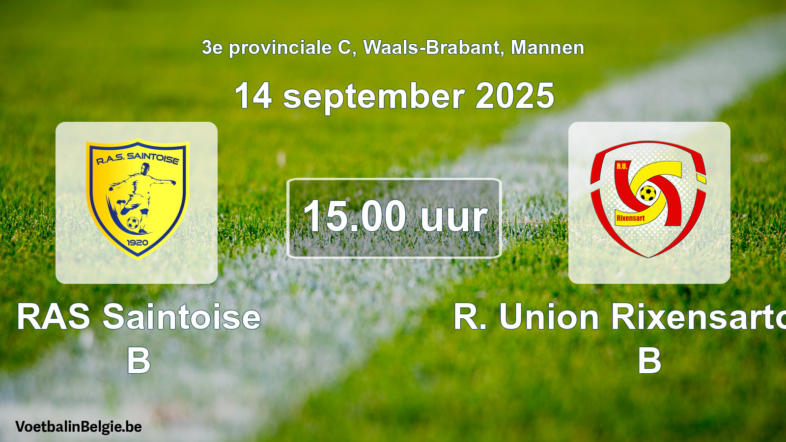 Scheduled match men football: RAS Saintoise B - R. Union Rixensartoise B (14 September 2025)