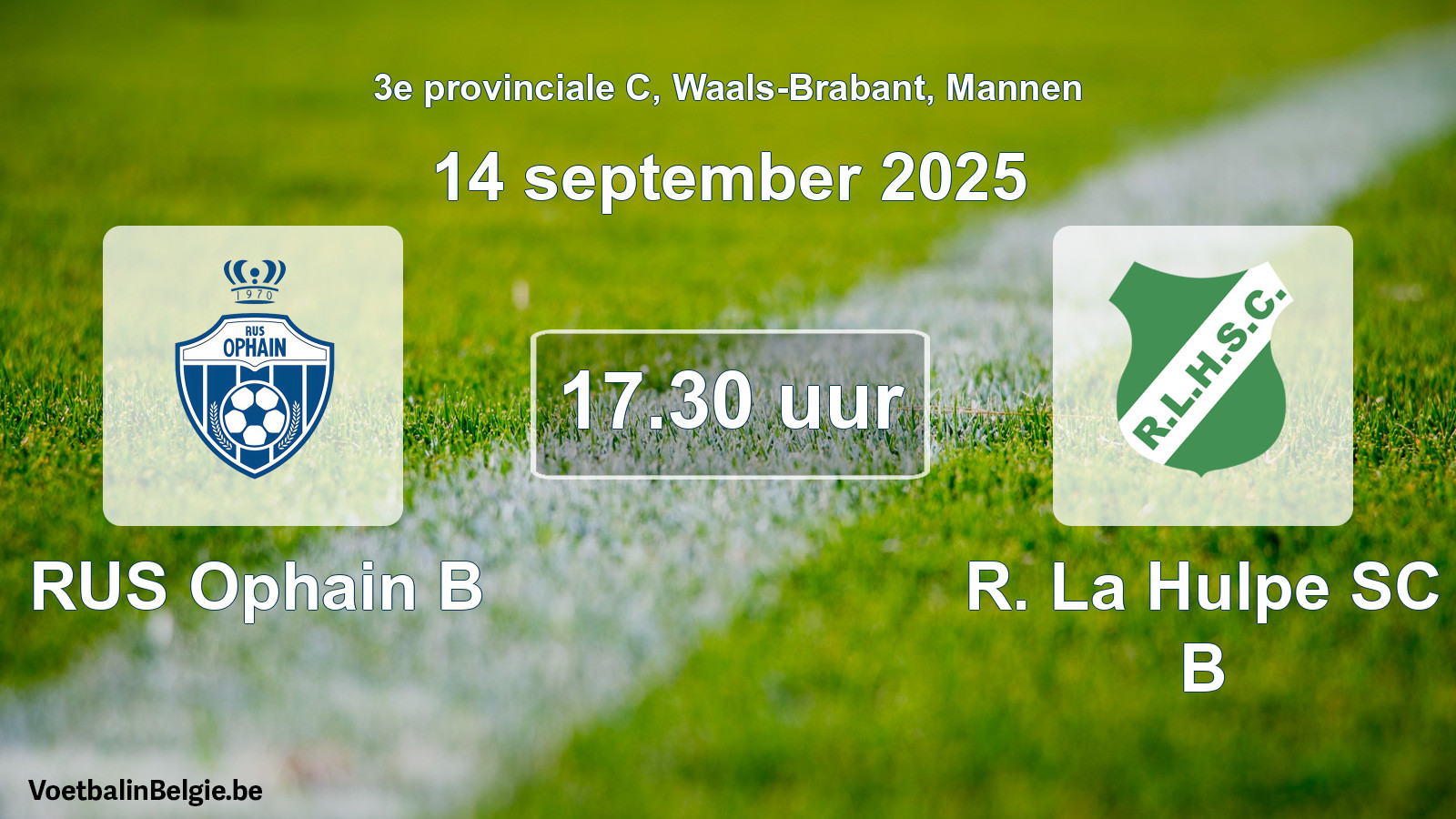 Scheduled match men football: RUS Ophain B - R. La Hulpe SC B (14 September 2025)