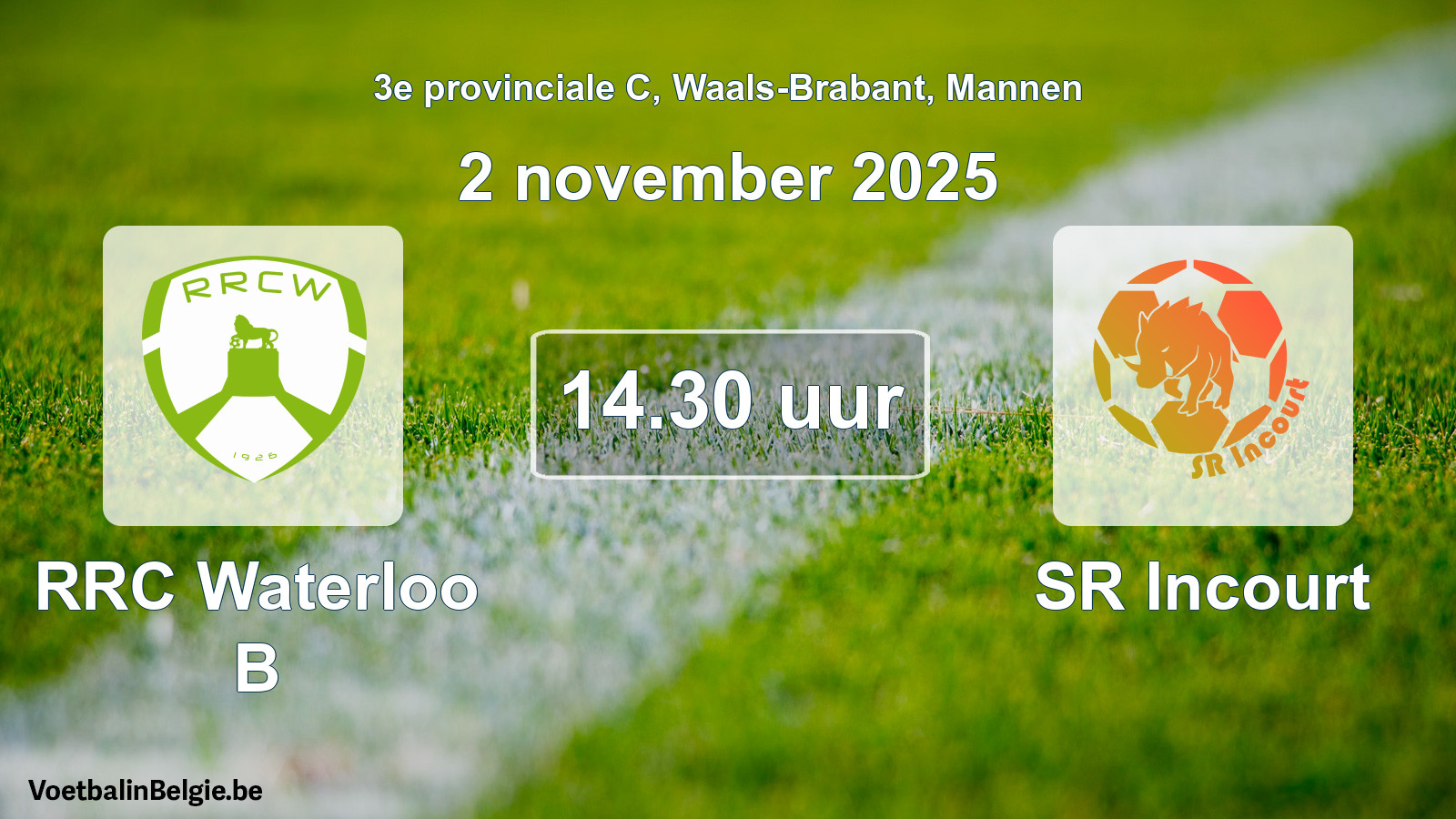 Scheduled match men football: RRC Waterloo B - SR Incourt (2 November 2025)