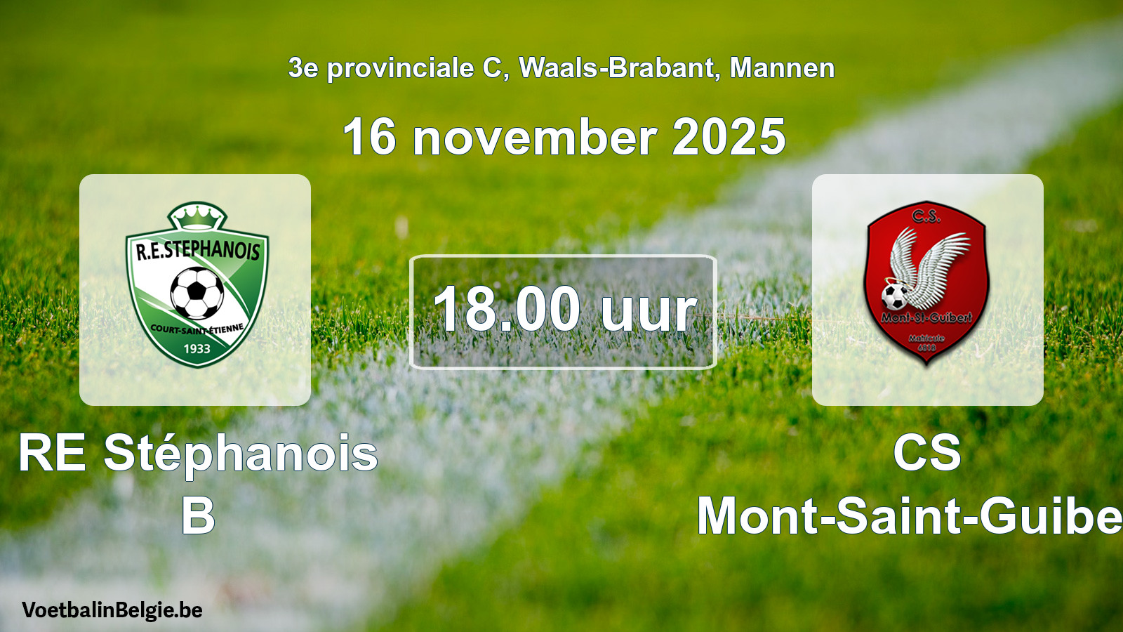 Scheduled match men football: RE Stéphanois B - CS Mont-Saint-Guibert (16 November 2025)