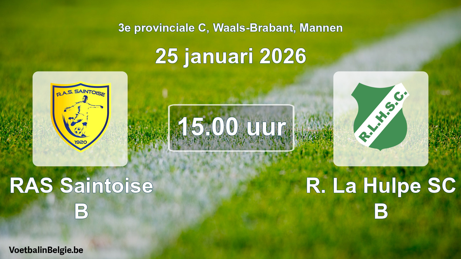 Scheduled match men football: RAS Saintoise B - R. La Hulpe SC B (25 January 2026)