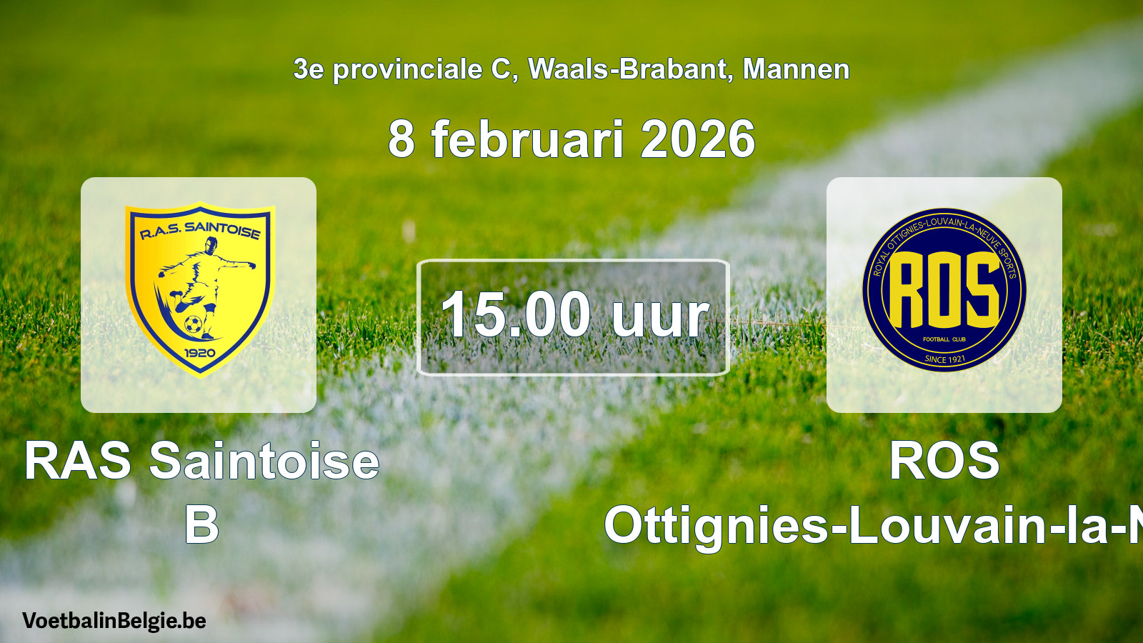 Scheduled match men football: RAS Saintoise B - ROS Ottignies-Louvain-la-Neuve (8 February 2026)