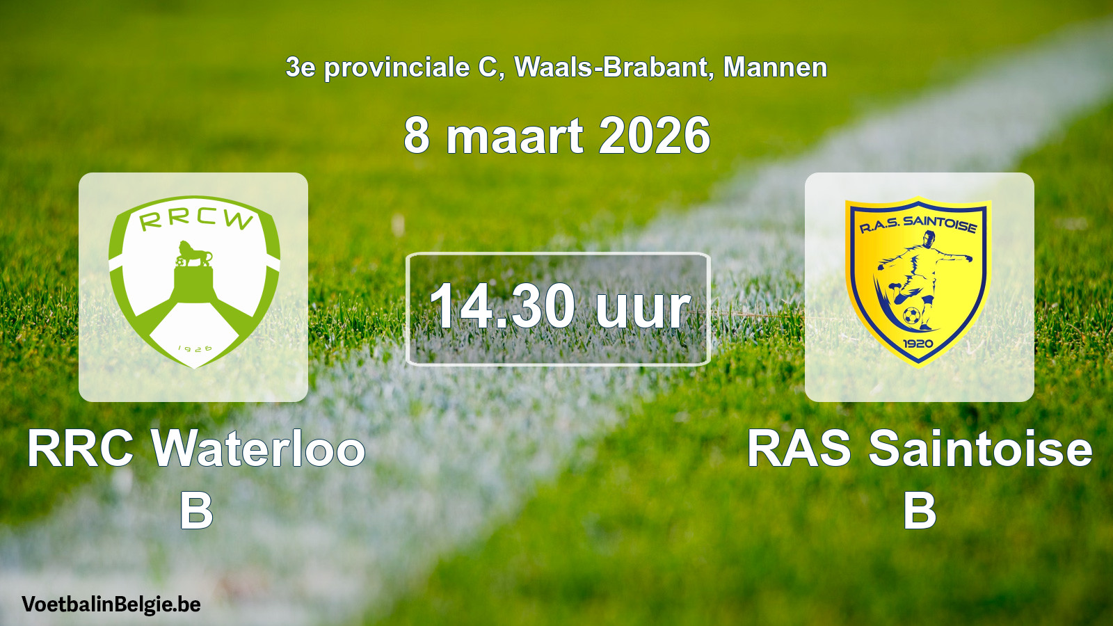 Scheduled match men football: RRC Waterloo B - RAS Saintoise B (8 March 2026)