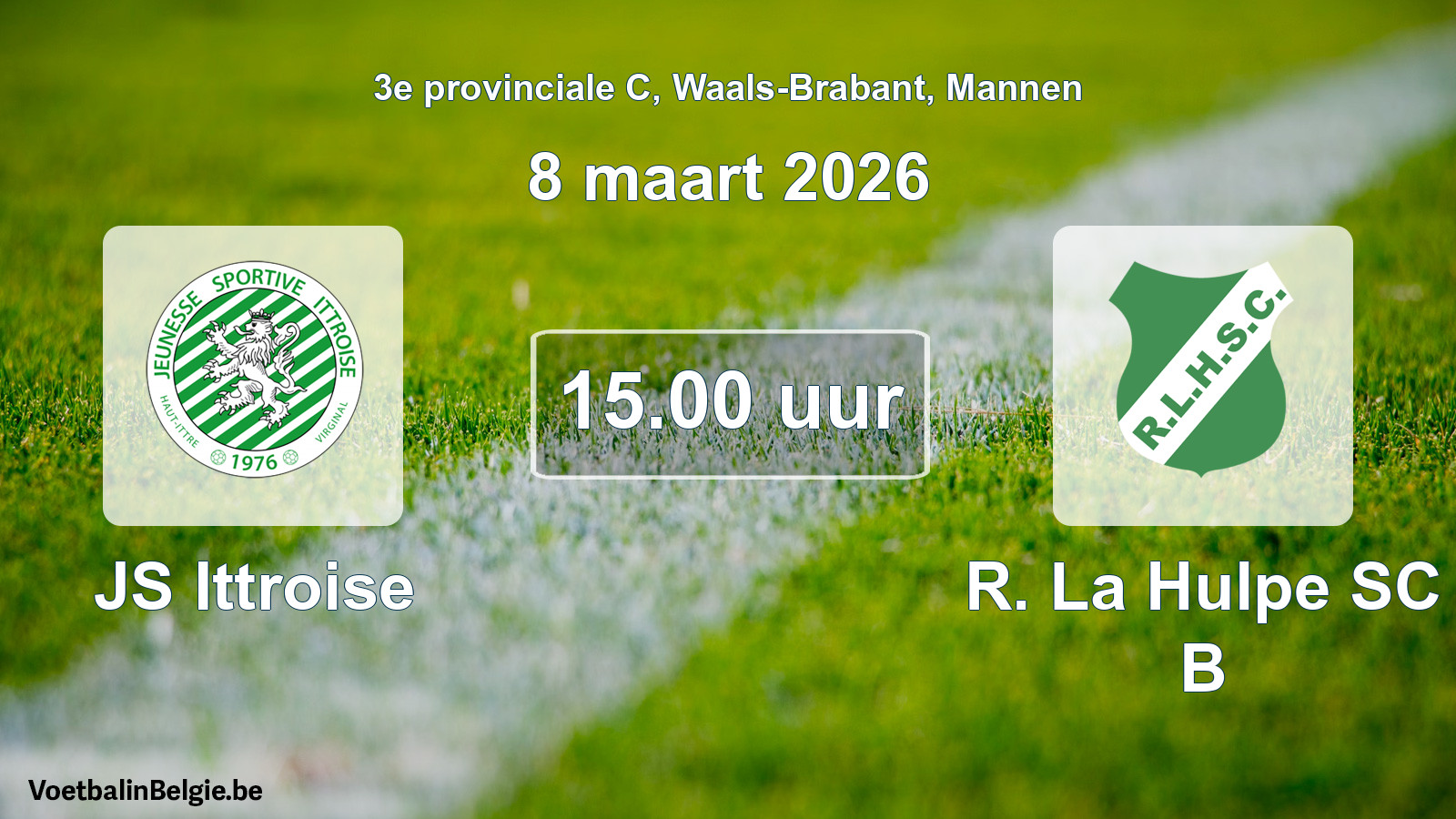 Scheduled match men football: JS Ittroise - R. La Hulpe SC B (8 March 2026)