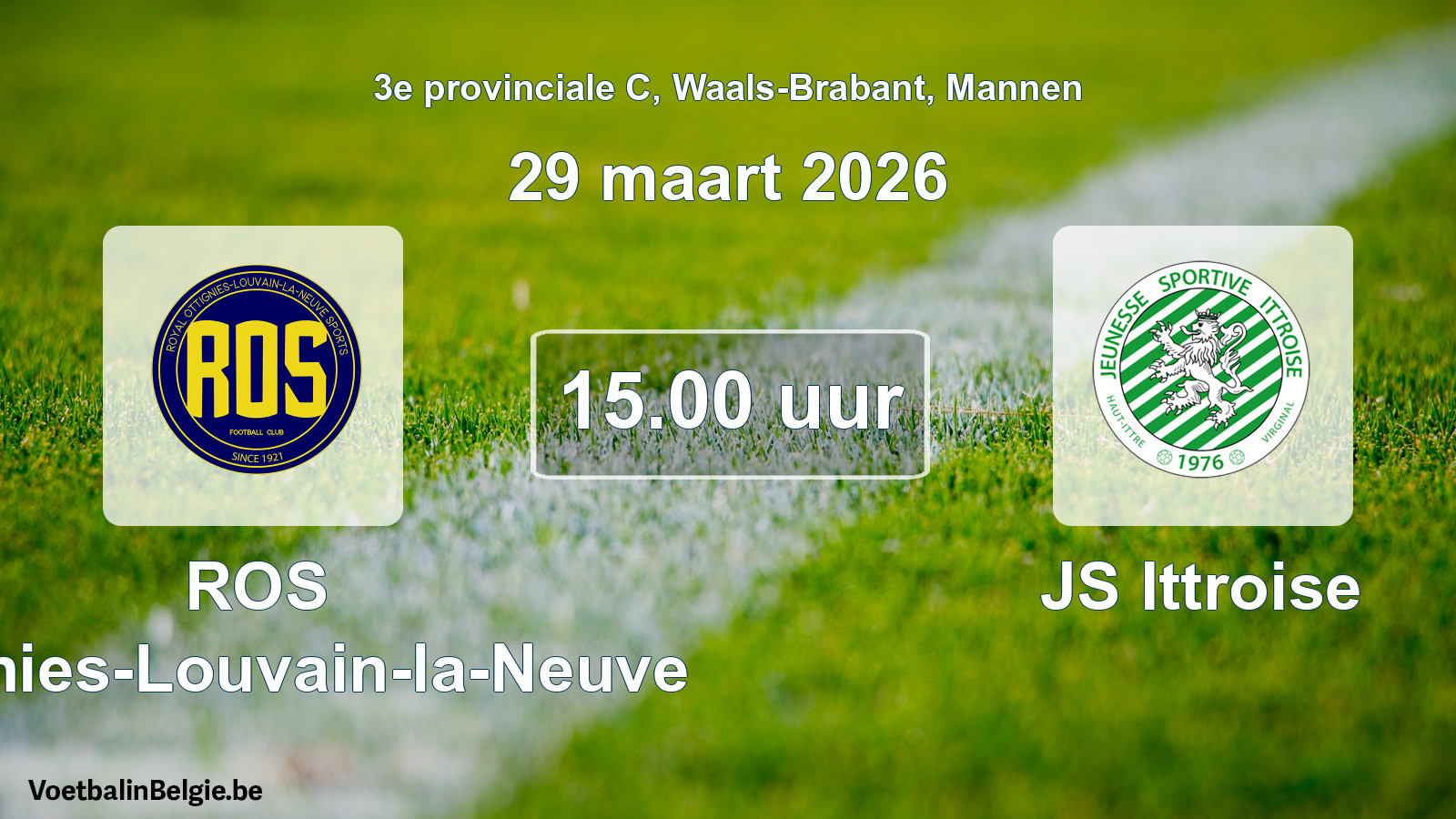 Scheduled match men football: ROS Ottignies-Louvain-la-Neuve - JS Ittroise (29 March 2026)