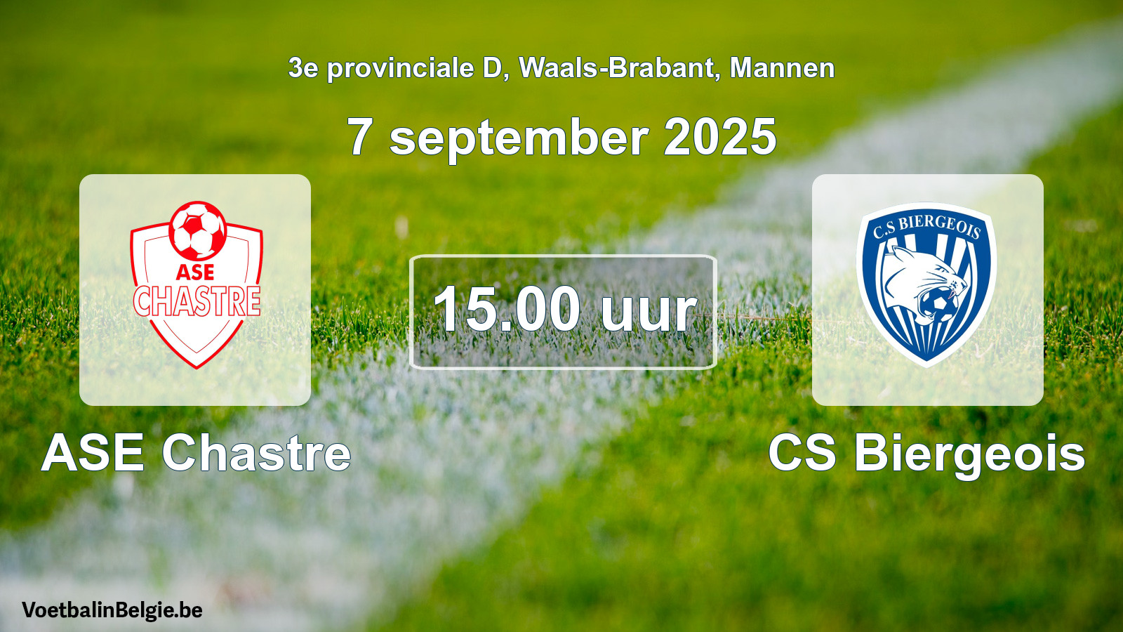 Scheduled match men football: ASE Chastre - CS Biergeois (7 September 2025)