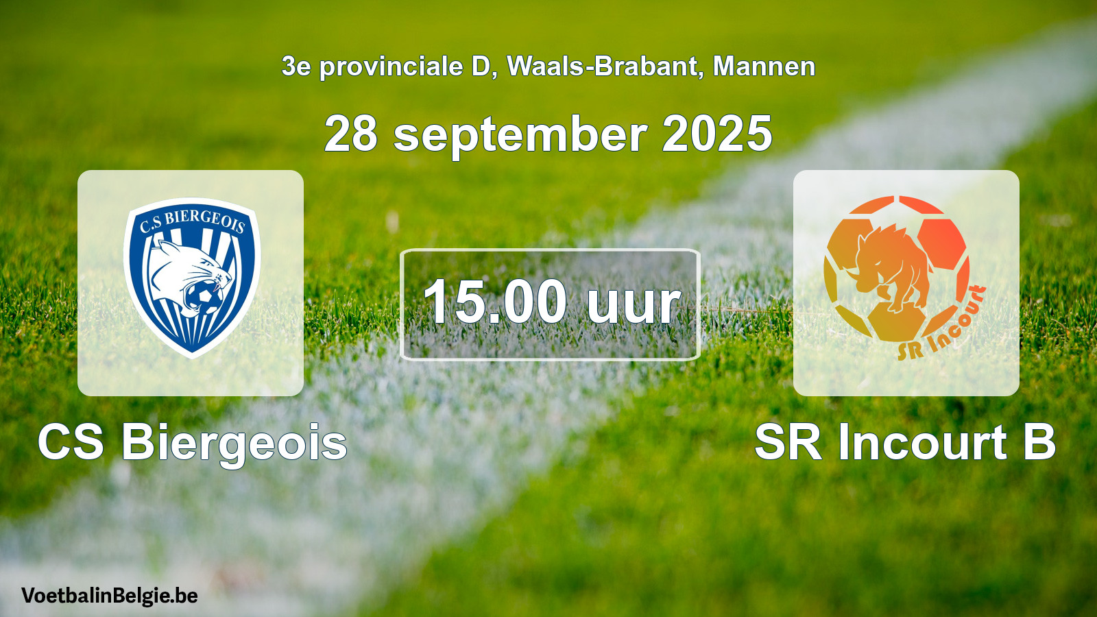 Geplande wedstrijd mannenvoetbal: CS Biergeois - SR Incourt B (28 september 2025)