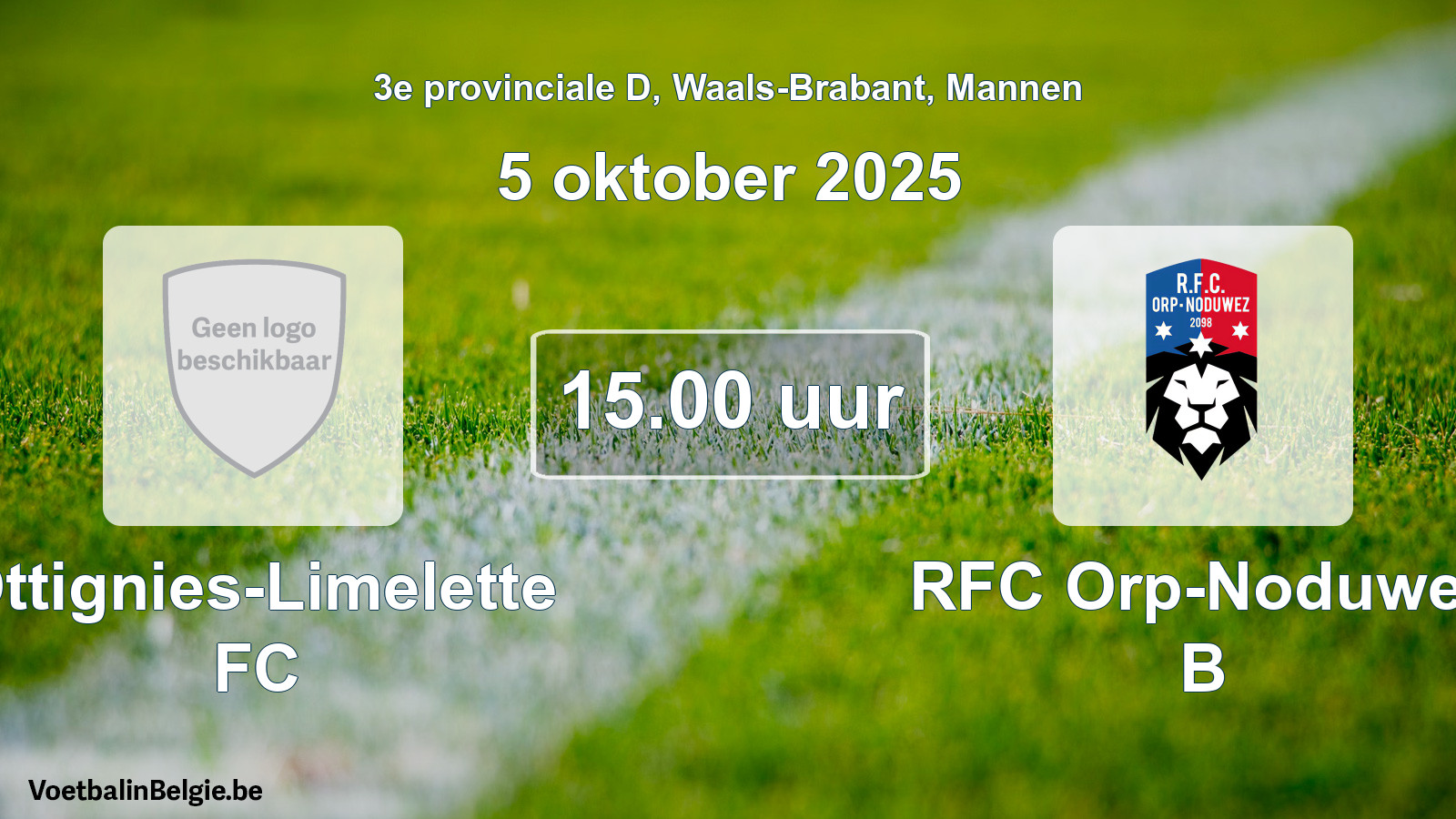 Scheduled match men football: Ottignies-Limelette FC - RFC Orp-Noduwez B (5 October 2025)
