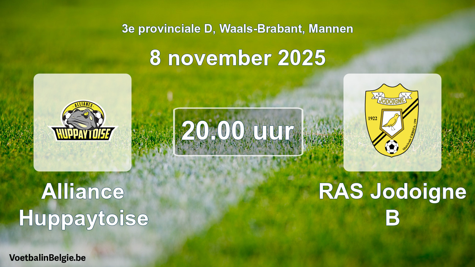 Scheduled match men football: Alliance Huppaytoise - RAS Jodoigne B (8 November 2025)