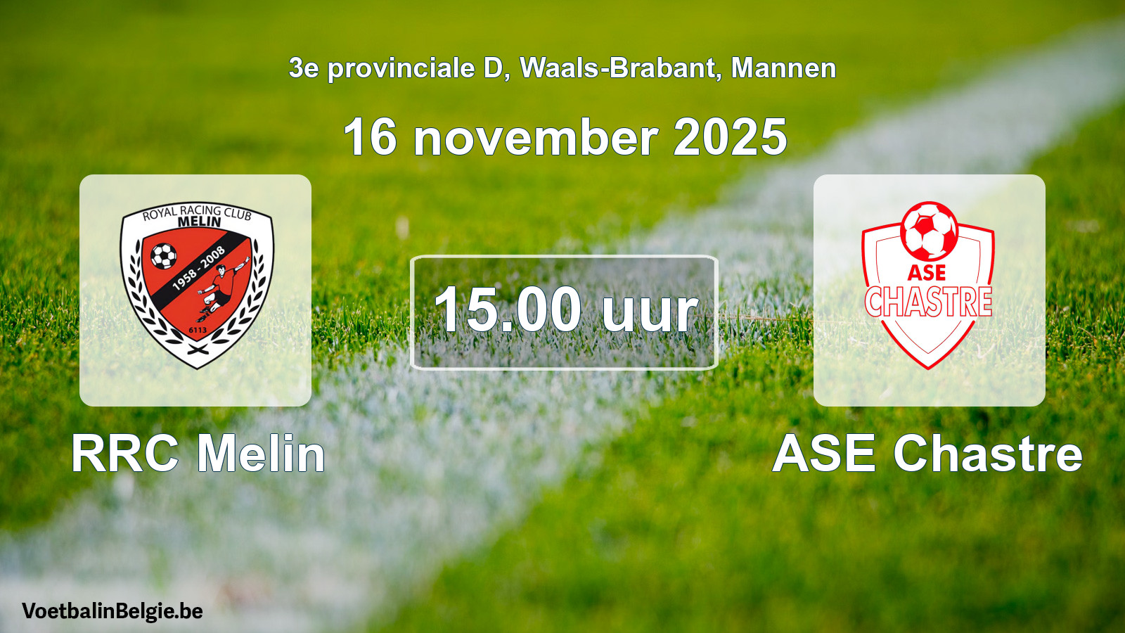 Scheduled match men football: RRC Melin - ASE Chastre (16 November 2025)