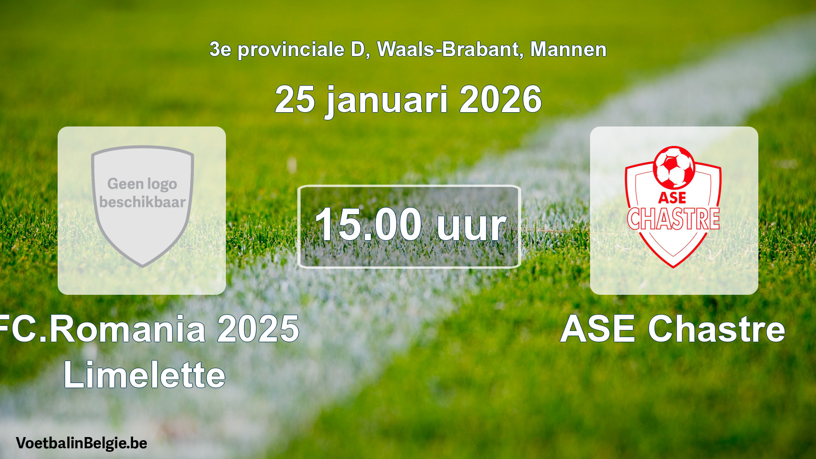 Geplantes Spiel männer-Fußball: FC.Romania 2025 Limelette - ASE Chastre (25 Januar 2026)