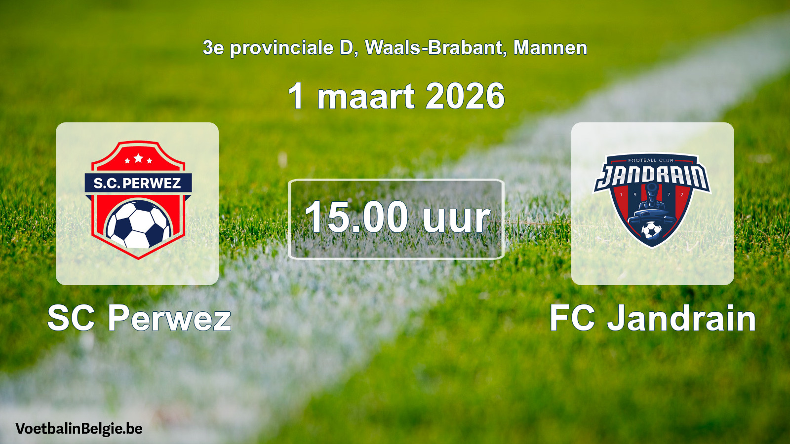 Scheduled match men football: SC Perwez - FC Jandrain (1 March 2026)
