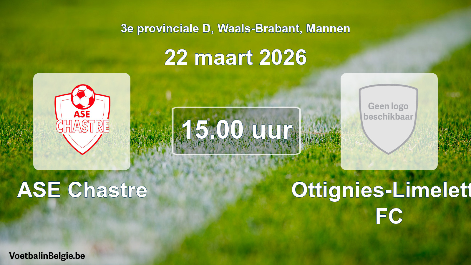 Scheduled match men football: ASE Chastre - Ottignies-Limelette FC (22 March 2026)