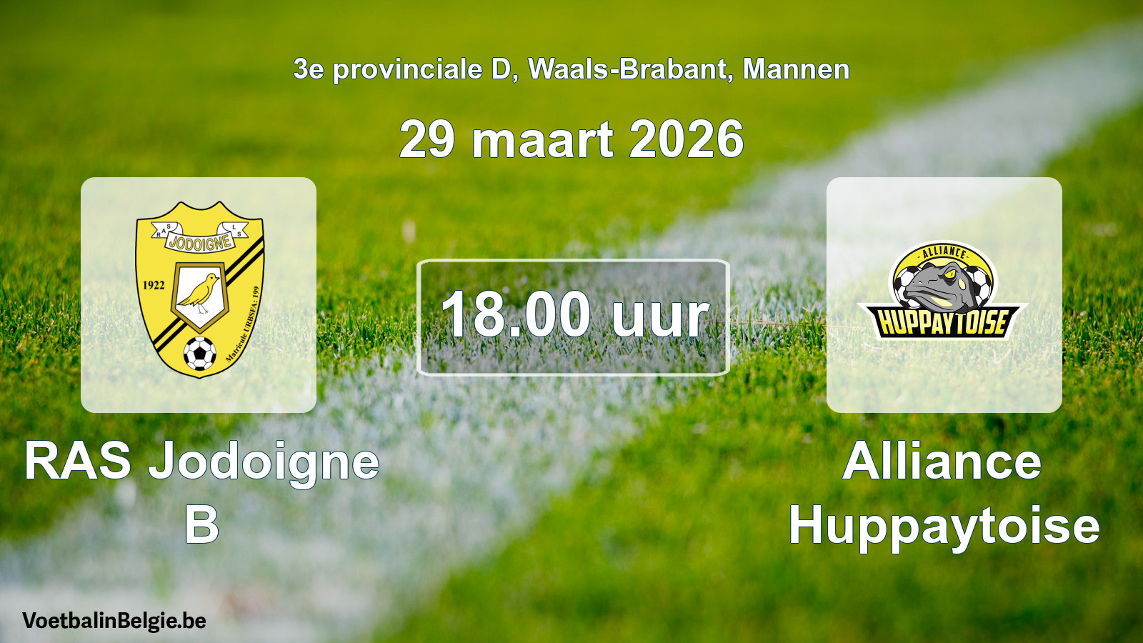 Scheduled match men football: RAS Jodoigne B - Alliance Huppaytoise (29 March 2026)