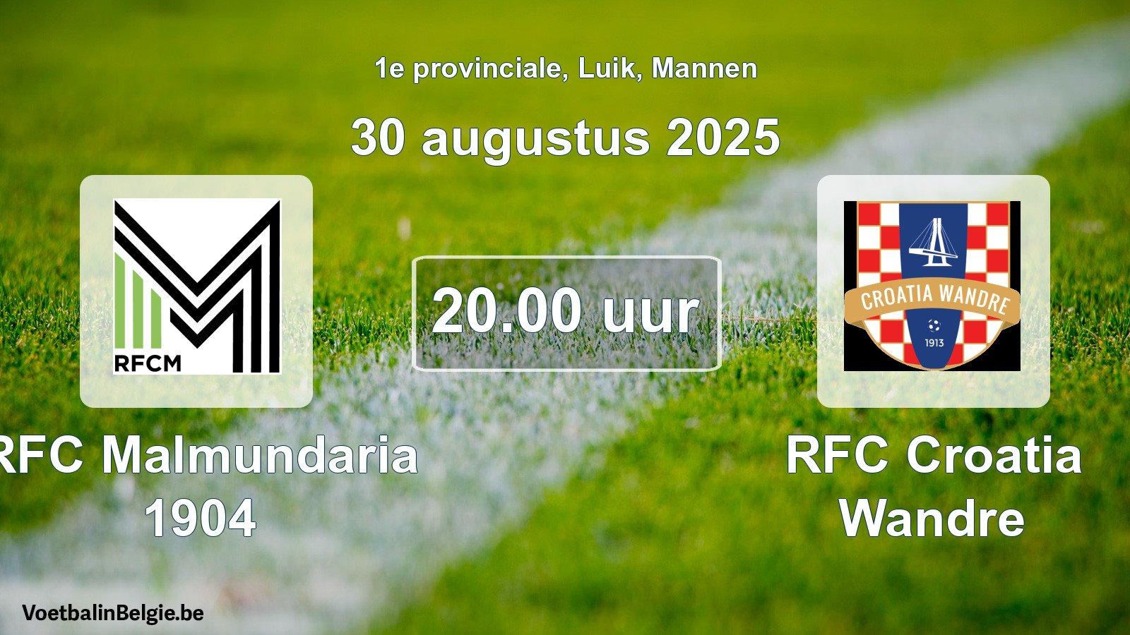 Scheduled match men football: RFC Malmundaria 1904 - RFC Croatia Wandre (30 August 2025)