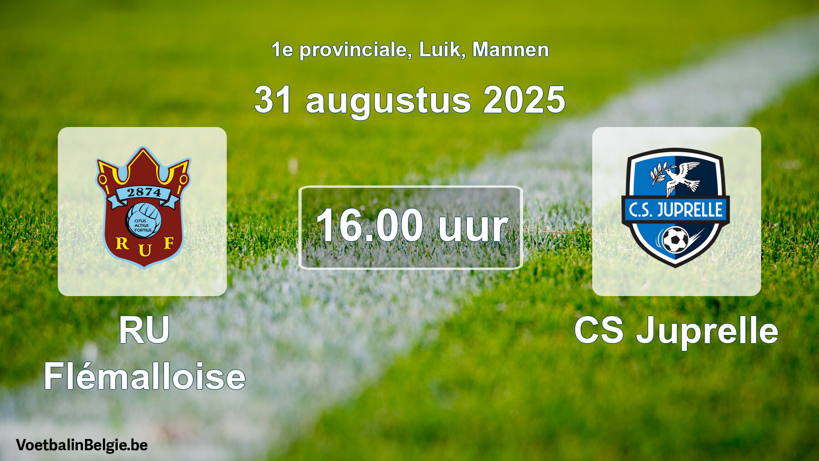 Scheduled match men football: RU Flémalloise - CS Juprelle (31 August 2025)