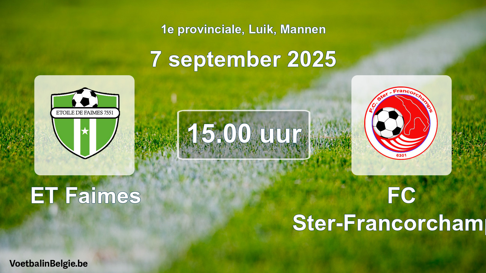 Scheduled match men football: ET Faimes - FC Ster-Francorchamps (7 September 2025)