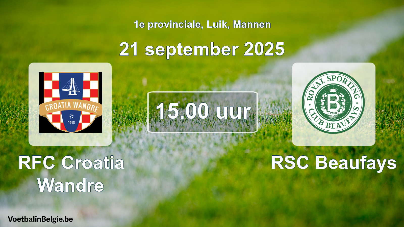 Scheduled match men football: RFC Croatia Wandre - RSC Beaufays (21 September 2025)