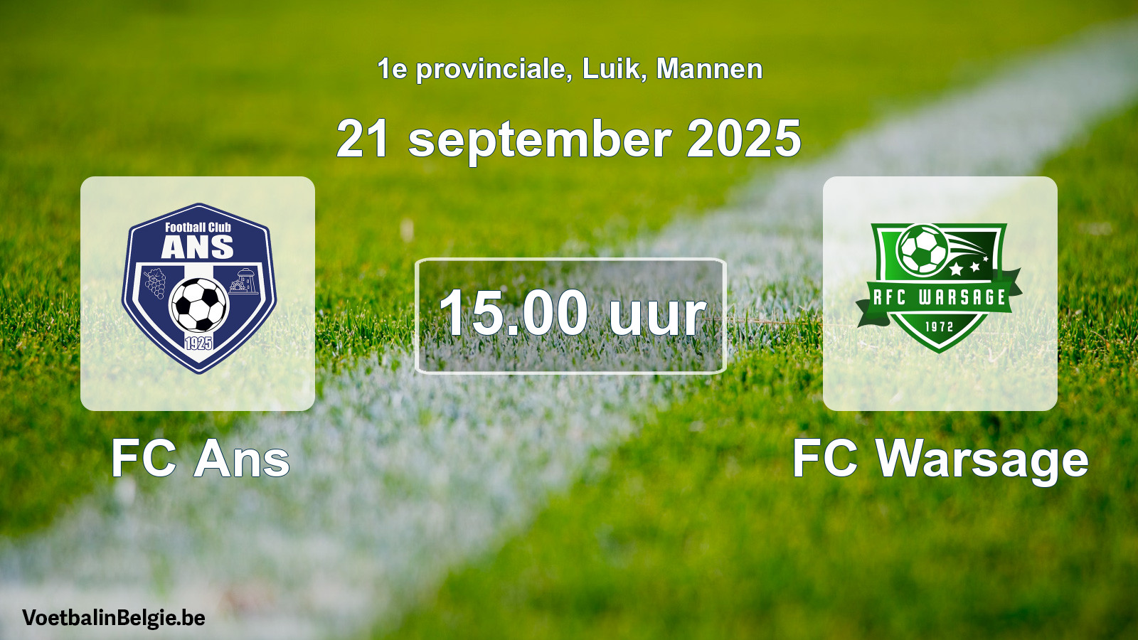 Scheduled match men football: FC Ans - FC Warsage (21 September 2025)