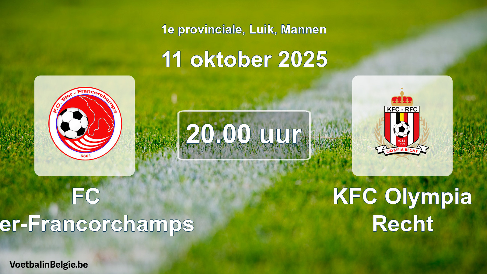 Scheduled match men football: FC Ster-Francorchamps - KFC Olympia Recht (11 October 2025)