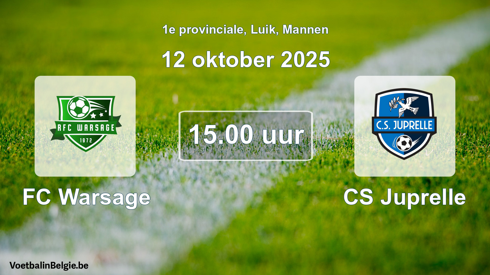 Scheduled match men football: FC Warsage - CS Juprelle (12 October 2025)