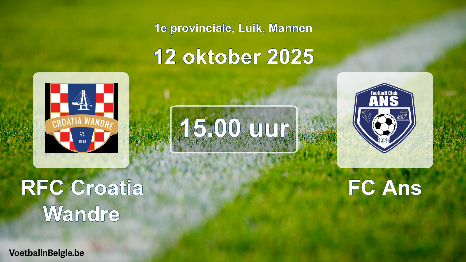 Scheduled match men football: RFC Croatia Wandre - FC Ans (12 October 2025)