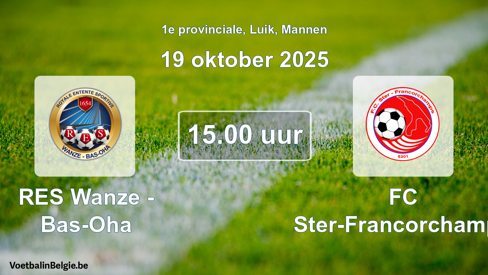 Scheduled match men football: RES Wanze - Bas-Oha - FC Ster-Francorchamps (19 October 2025)