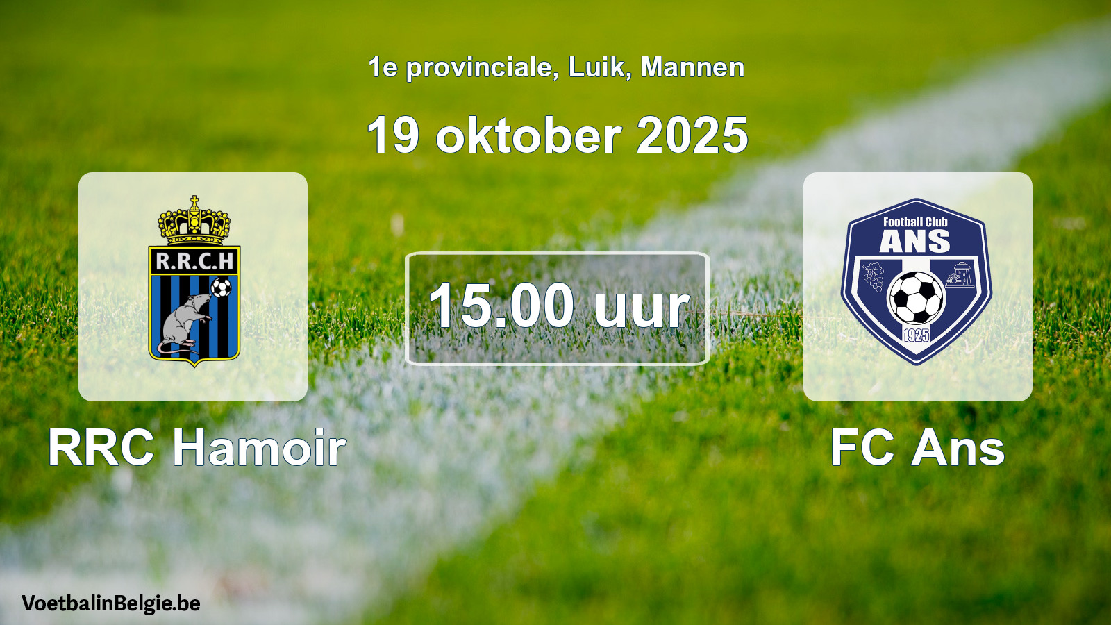 Scheduled match men football: RRC Hamoir - FC Ans (19 October 2025)