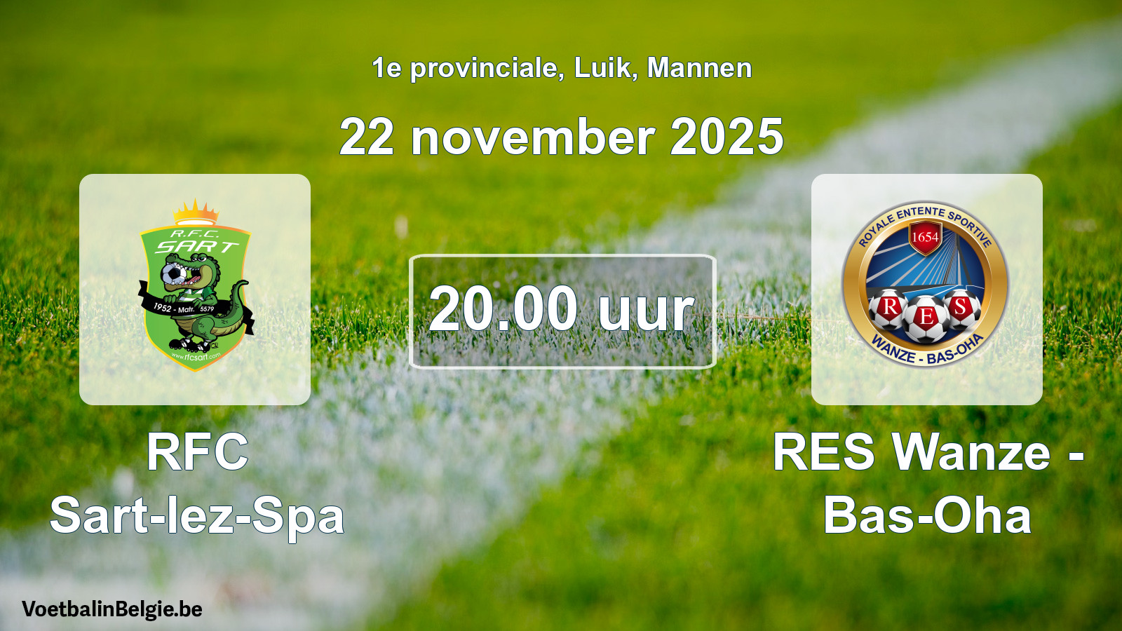 Scheduled match men football: RFC Sart-lez-Spa - RES Wanze - Bas-Oha (22 November 2025)