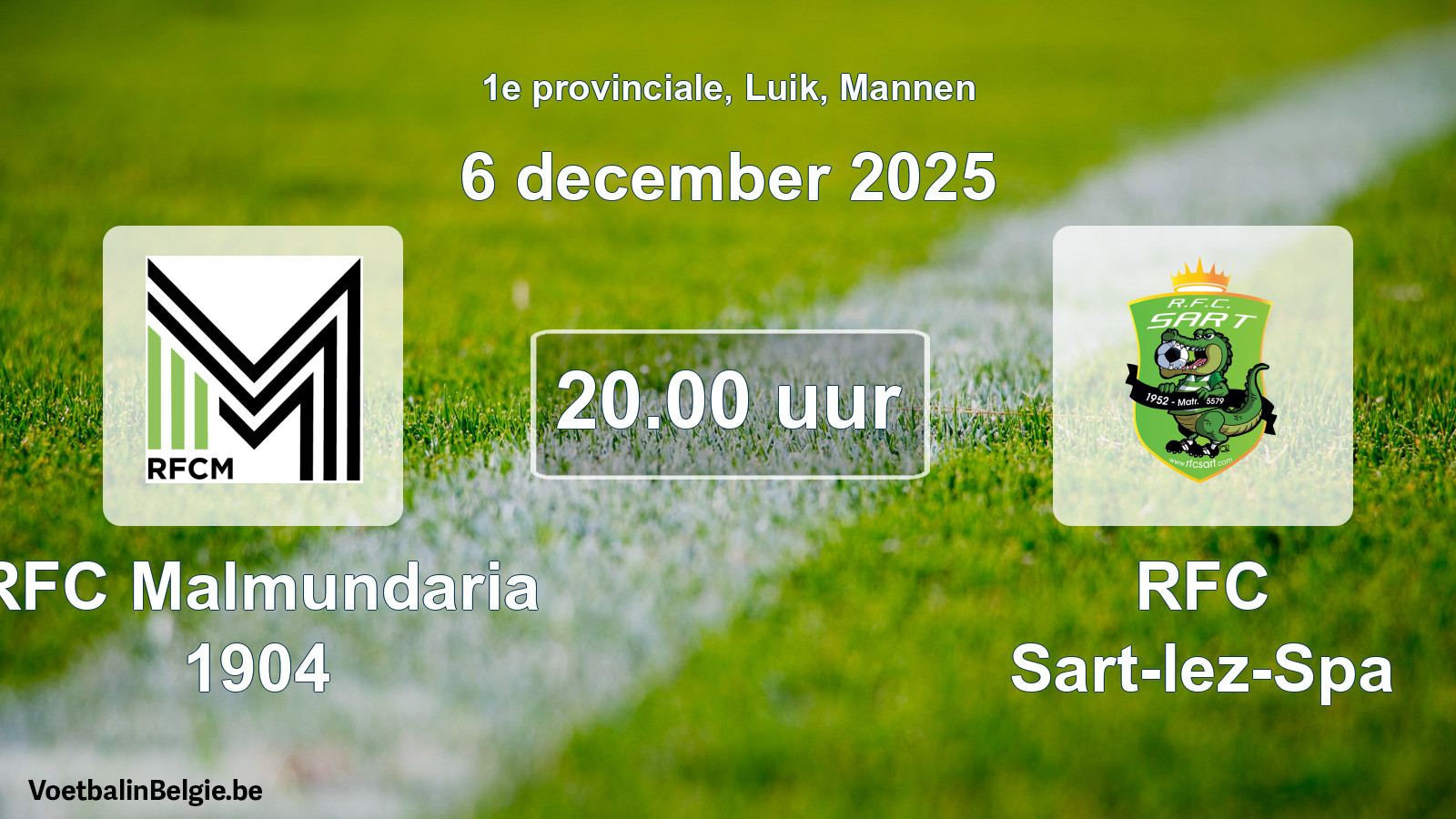 Scheduled match men football: RFC Malmundaria 1904 - RFC Sart-lez-Spa (6 December 2025)