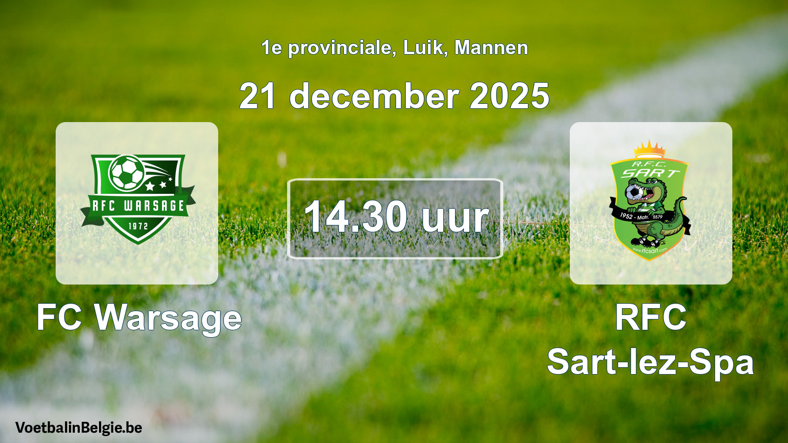 Scheduled match men football: FC Warsage - RFC Sart-lez-Spa (21 December 2025)