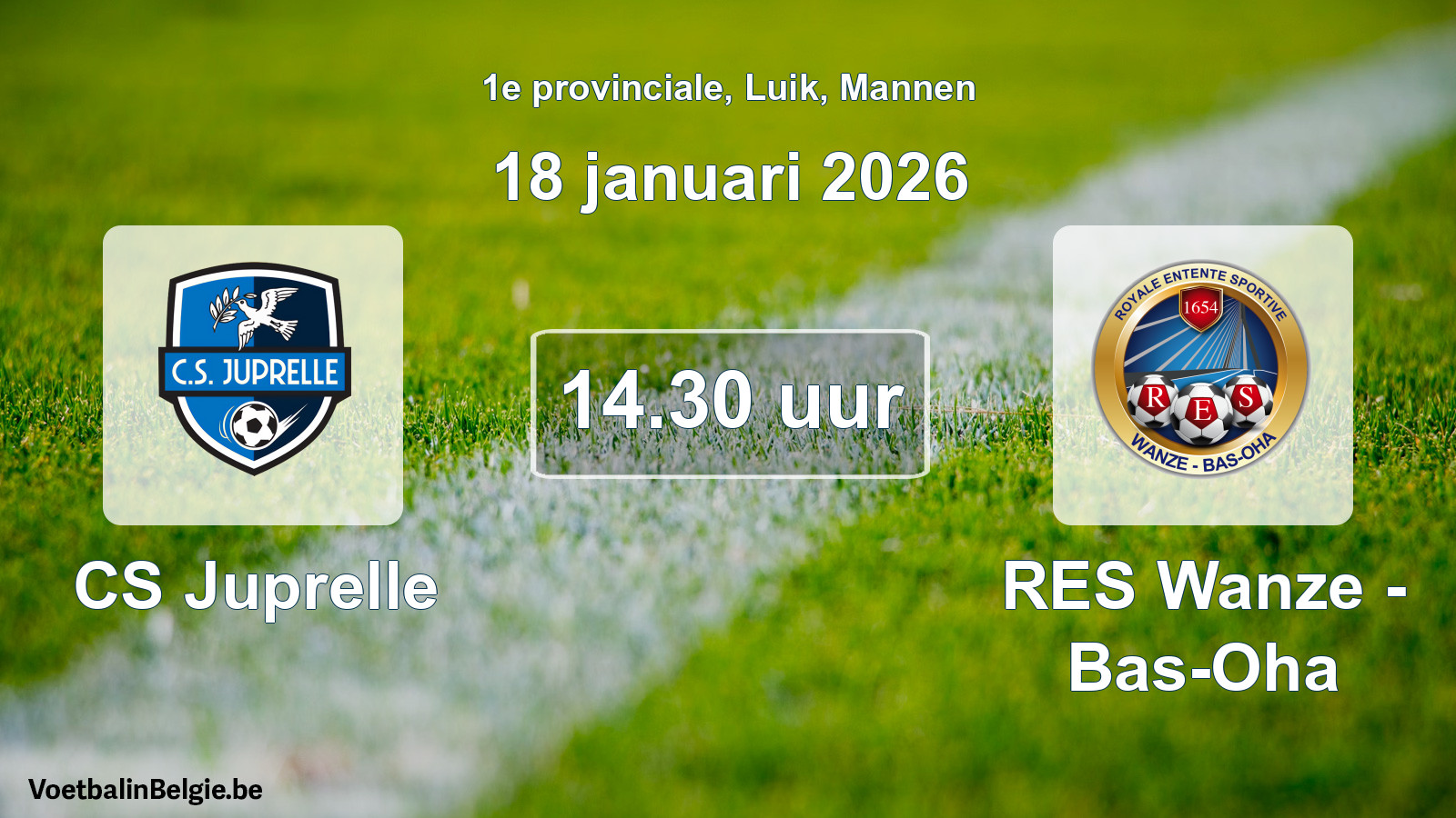 Scheduled match men football: CS Juprelle - RES Wanze - Bas-Oha (18 January 2026)