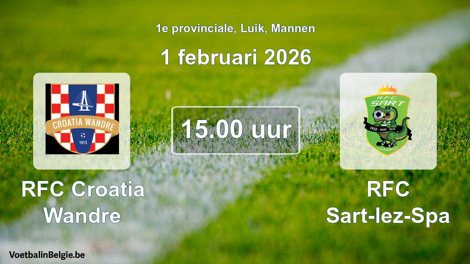 Match prévu football hommes: RFC Croatia Wandre - RFC Sart-lez-Spa (1 février 2026)