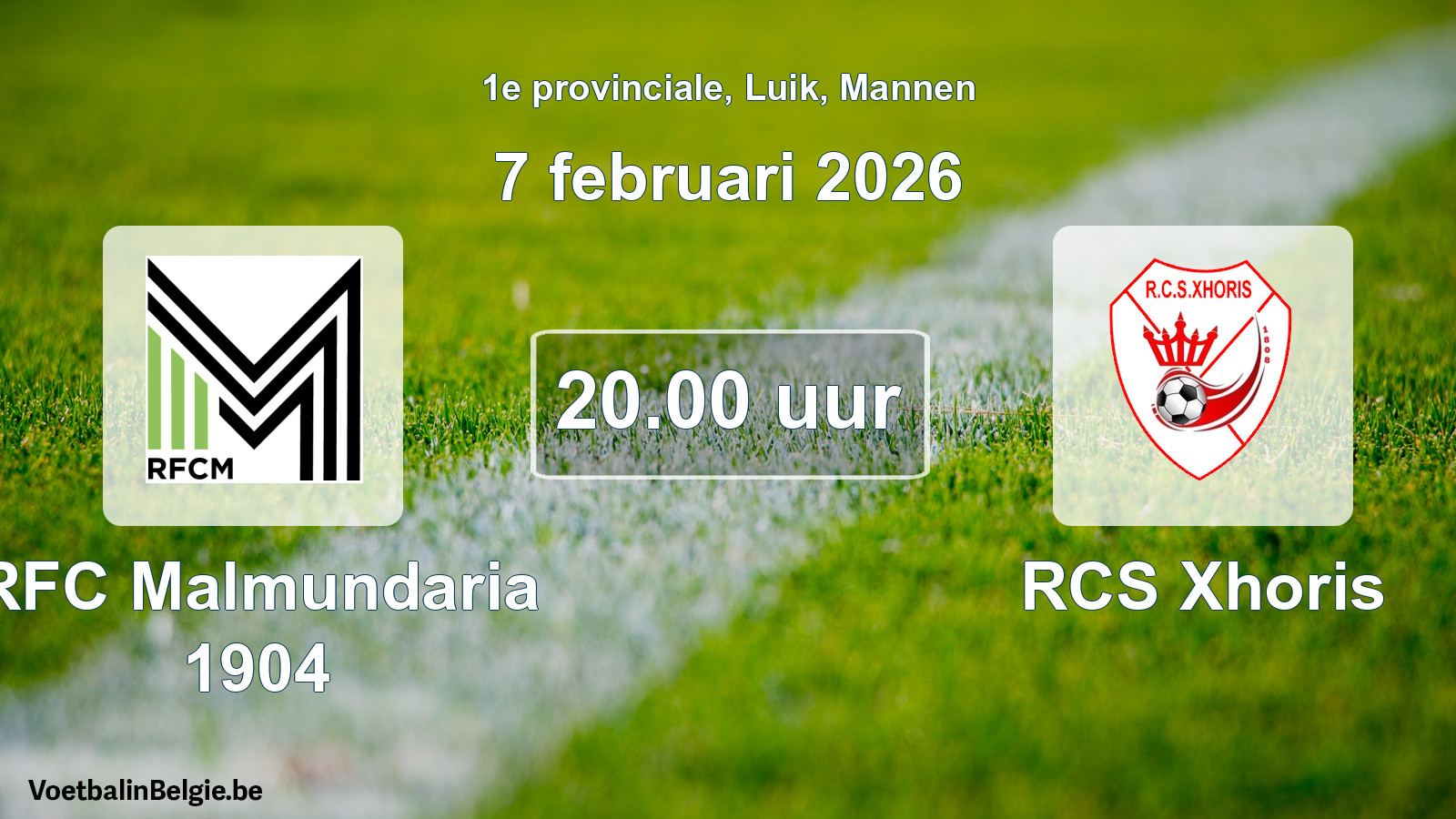 Scheduled match men football: RFC Malmundaria 1904 - RCS Xhoris (7 February 2026)