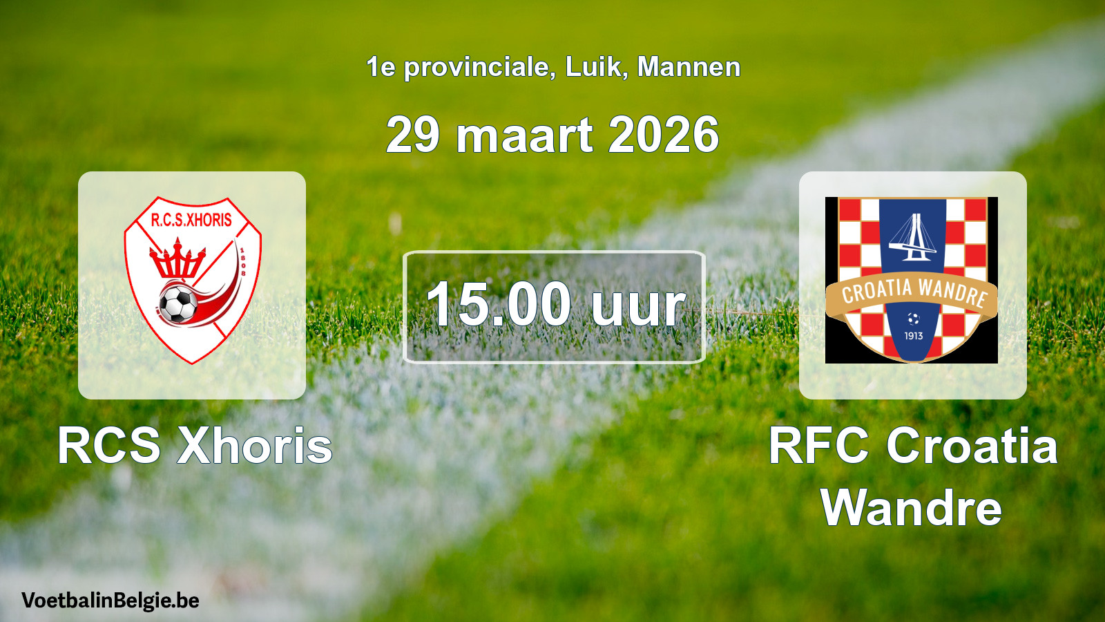 Scheduled match men football: RCS Xhoris - RFC Croatia Wandre (29 March 2026)