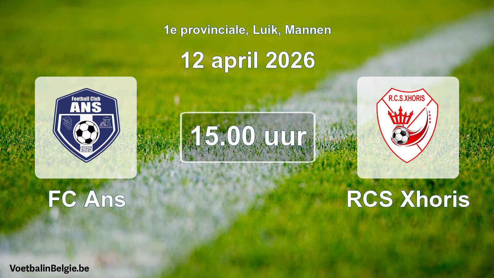 Scheduled match men football: FC Ans - RCS Xhoris (12 April 2026)
