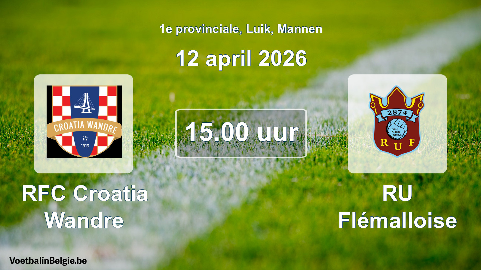 Scheduled match men football: RFC Croatia Wandre - RU Flémalloise (12 April 2026)