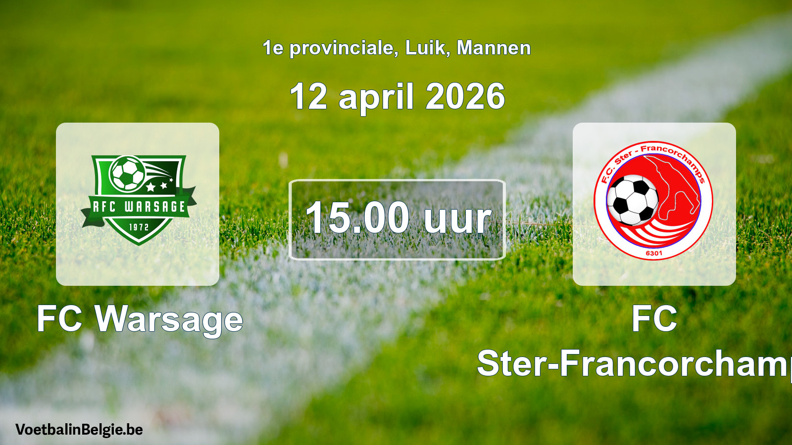 Geplande wedstrijd mannenvoetbal: FC Warsage - FC Ster-Francorchamps (12 april 2026)
