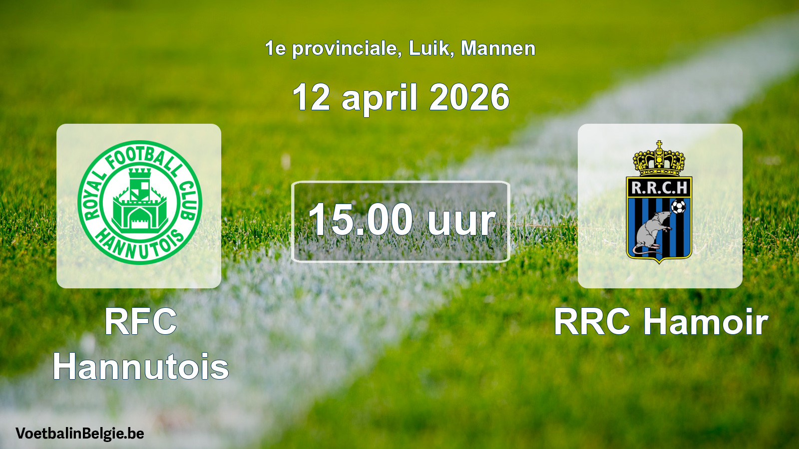 Scheduled match men football: RFC Hannutois - RRC Hamoir (12 April 2026)