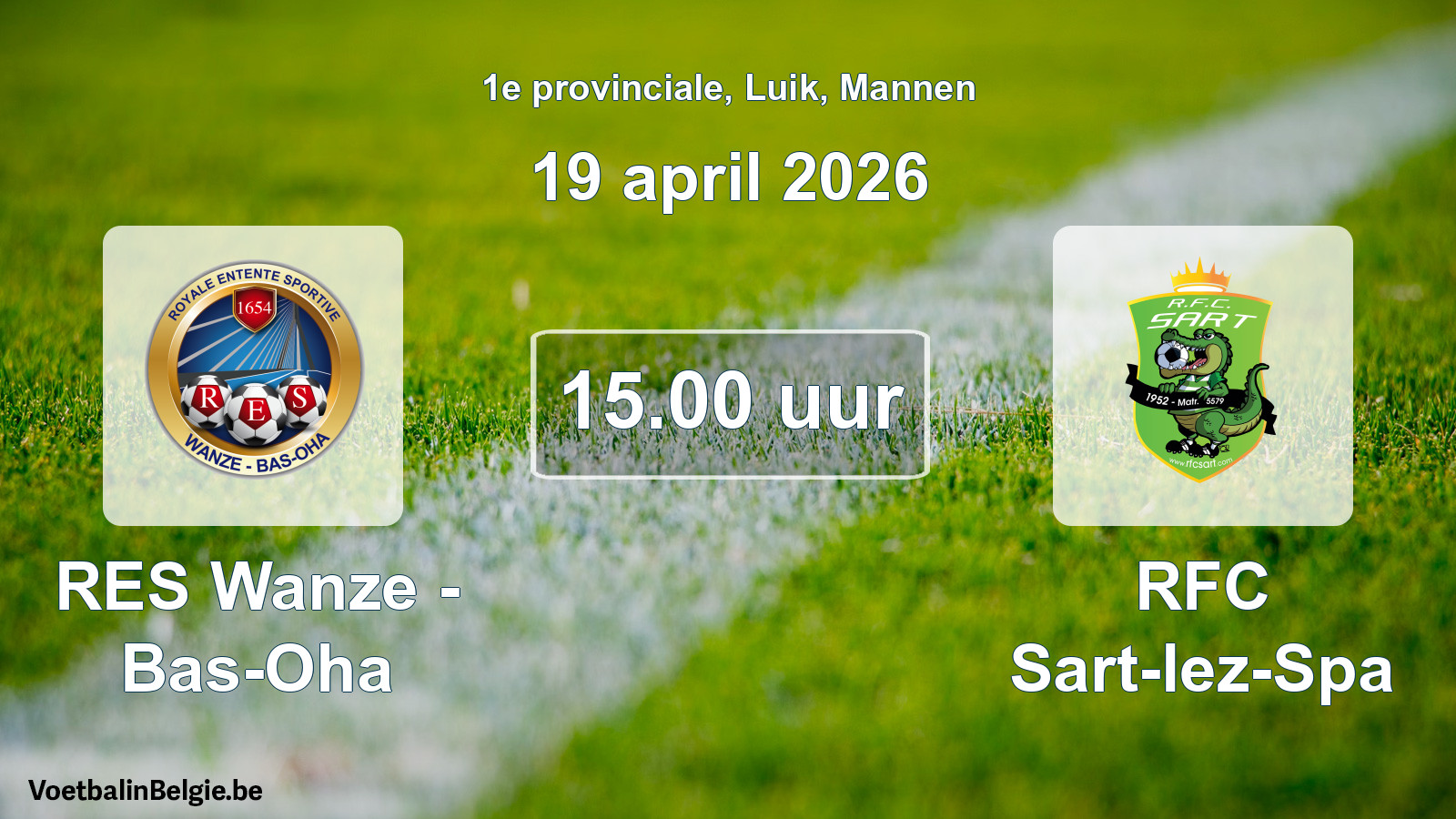 Match prévu football hommes: RES Wanze - Bas-Oha - RFC Sart-lez-Spa (19 avril 2026)