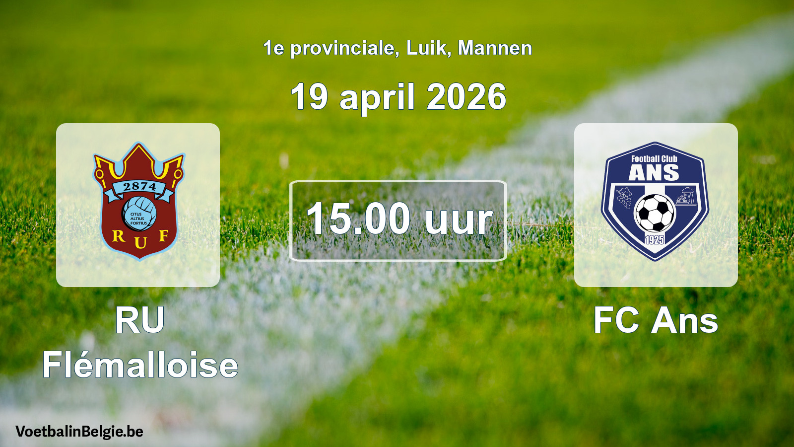 Scheduled match men football: RU Flémalloise - FC Ans (19 April 2026)