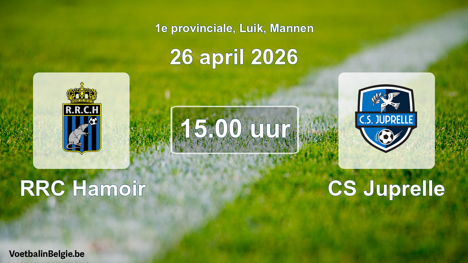 Scheduled match men football: RRC Hamoir - CS Juprelle (26 April 2026)