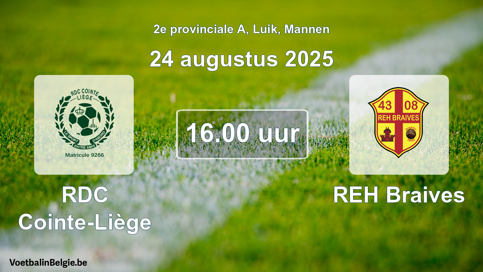 Match prévu football hommes: RDC Cointe-Liège - REH Braives (24 août 2025)