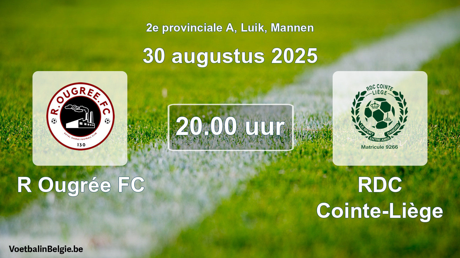 Match prévu football hommes: R Ougrée FC - RDC Cointe-Liège (30 août 2025)