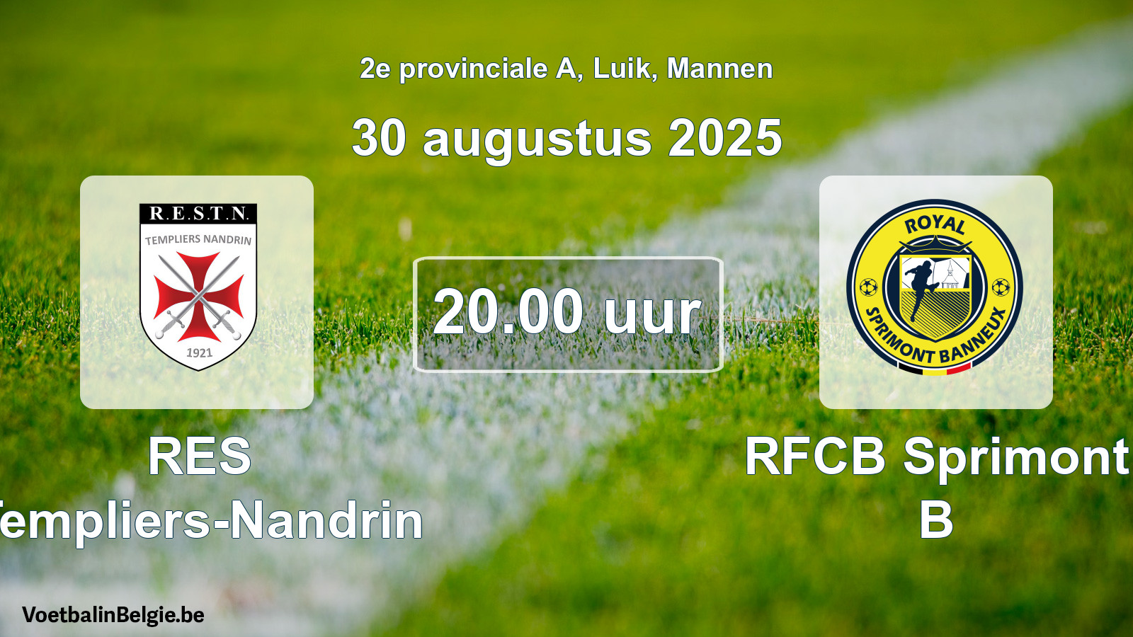 Match prévu football hommes: RES Templiers-Nandrin - RFCB Sprimont B (30 août 2025)